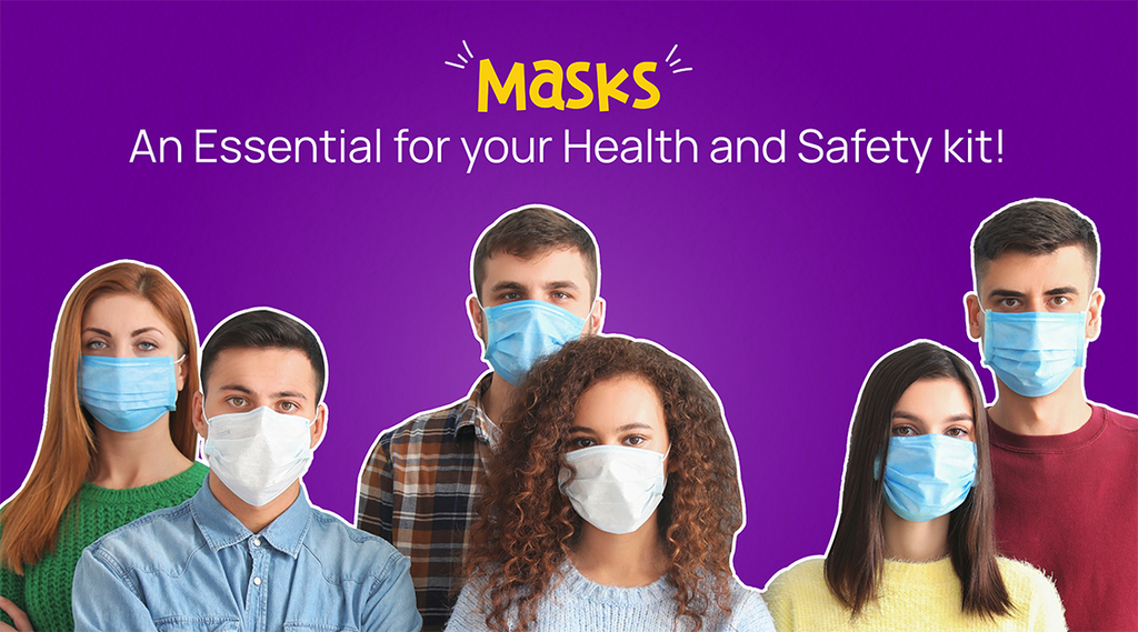Masks: An Essential for your Health and Safety kit!