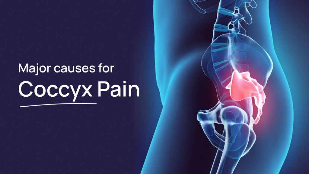 5 MAJOR CAUSES OF COCCYX PAIN